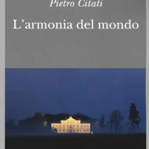 Saldi L‘ armonia del mondo. Miti di oggi