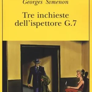 Tre inchieste dell‘ispettore G.7 Ordina Subito