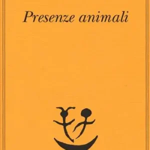 Presenze animali Must-Have