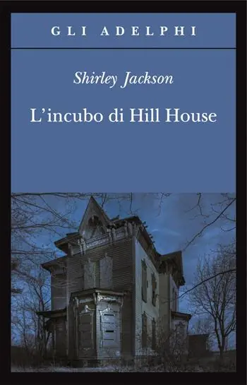 L‘incubo di Hill House Solo Oggi