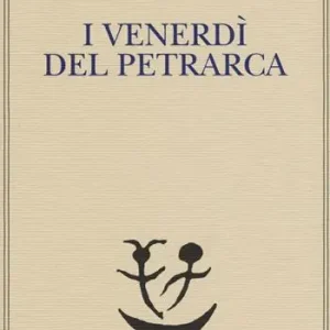 Offerta Speciale I venerdì del Petrarca