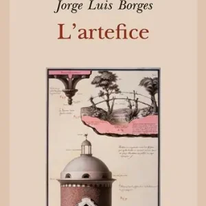 Ultime Pezzi L‘artefice. Testo spagnolo a fronte