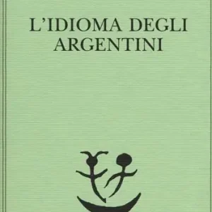 Vendita Finale L‘idioma degli argentini
