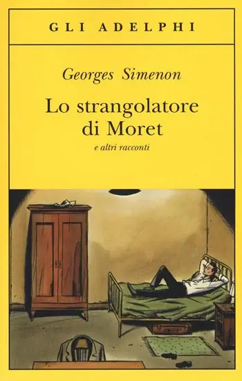 Promozione Esclusiva Lo strangolatore di Moret e altri racconti