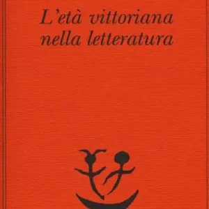 L‘età vittoriana nella letteratura Novità