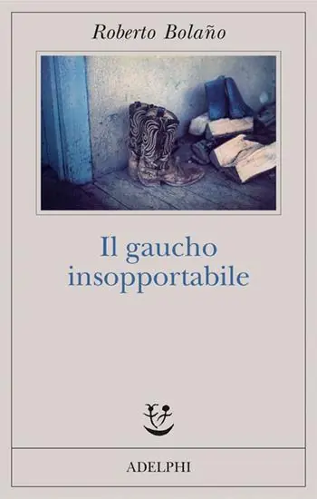 Il gaucho insopportabile Non Perdere