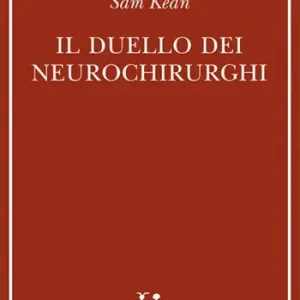 Il duello dei neurochirurghi Novità