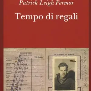 Tempo di regali. A piedi fino a Costantinopoli da Hoek Van Holland al medio Danubio Occasione Imperdibile
