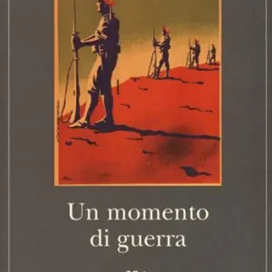 Un momento di guerra Subito Disponibile