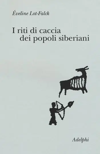 Consegna Rapida I riti di caccia dei popoli siberiani