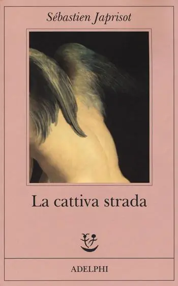 La cattiva strada Solo Oggi