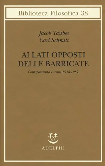 Ai lati opposti delle barricate. Corrispondenza e scritti (1948-1987) Popolare