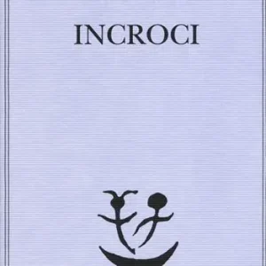 Incroci Ultimissimo Modello