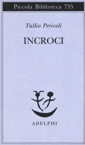 Incroci Ultimissimo Modello