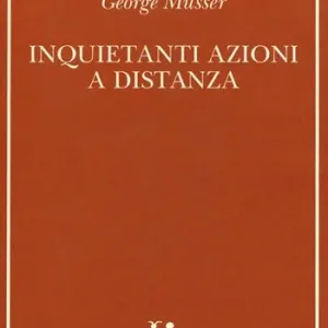 Inquietanti azioni a distanza Must-Have
