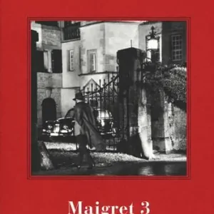 I Maigret La balera da due soldi-L‘ombra cinese-Il caso Saint-Fiacre-La casa dei fiamminghi-Il porto delle nebbie. Vol. 3 Prezzo Scontato