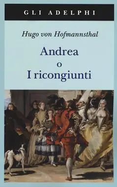 Andrea o I ricongiunti. Nuova ediz. Compra Online