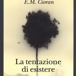 Popolare La tentazione di esistere