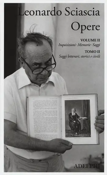 Opere. Vol. 2 2 Inquisizioni, memorie, saggi. Saggi letterari, storici e civili. Offerta Lampo