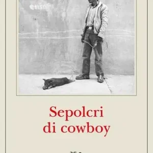 Sepolcri di cowboy Subito Disponibile