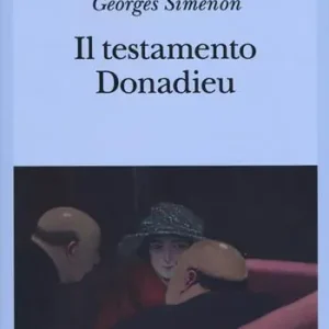 Il testamento Donadieu Solo Oggi