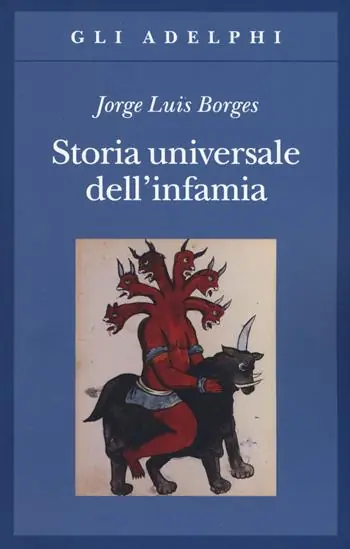 Compra Online Storia universale dell‘infamia