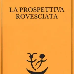 La prospettiva rovesciata Offerta