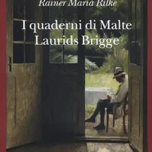 I quaderni di Malte Laurids Brigge Compra Oggi Stesso