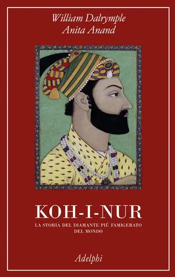 Offerta Lampo Koh-i-nur. La storia del diamante più famigerato del mondo