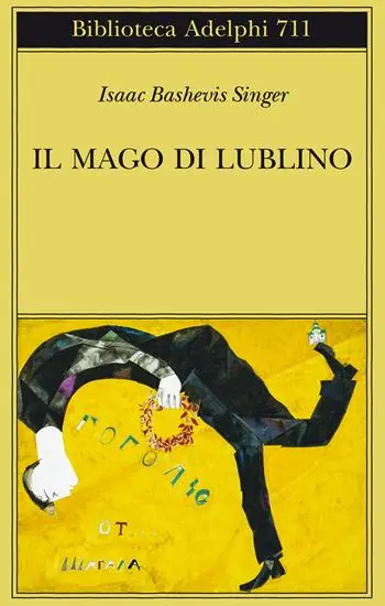 Offerta Del Giorno Il mago di Lublino