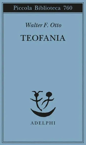 Teofania. Lo spirito della religione greca antica Bestseller