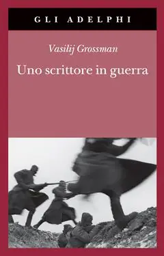 Uno scrittore in guerra (1941-1945) Subito Disponibile