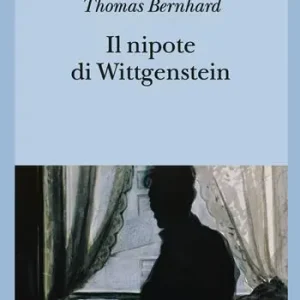 Spedizione Espresso Il nipote di Wittgenstein. Un‘amicizia