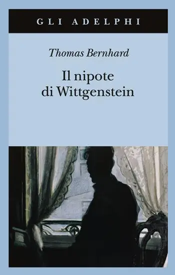 Spedizione Espresso Il nipote di Wittgenstein. Un‘amicizia