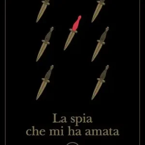 La spia che mi ha amata Subito Disponibile