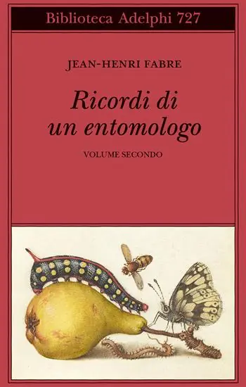 A Buon Prezzo Ricordi di un entomologo. Vol. 2