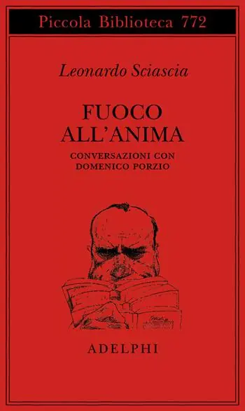 Soddisfatti O Rimborsati Fuoco all‘anima. Conversazioni con Domenico Porzio