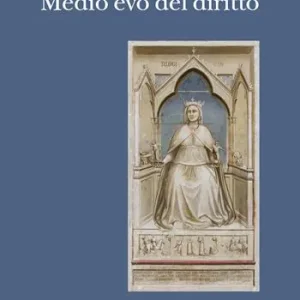 Miglior Prezzo Medio evo del diritto. Le fonti