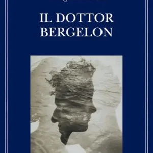 Miglior Prezzo Il dottor Bergelon