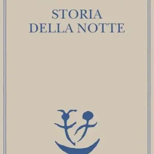 Storia della notte. Testo spagnolo a fronte Solo Oggi