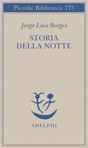 Storia della notte. Testo spagnolo a fronte Solo Oggi