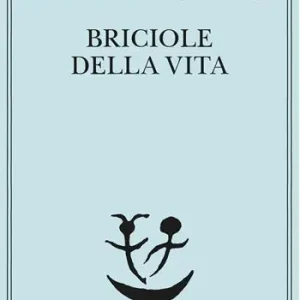 Briciole di vita Reso Gratuito