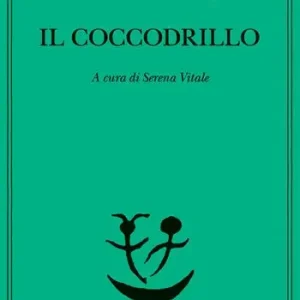 Il coccodrillo. Un avvenimento straordinario ovvero impasse nel Passage Spedito Oggi