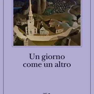 Un giorno come un altro Ultimissimo Modello