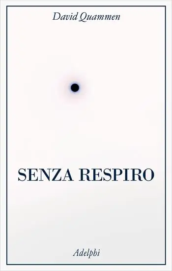 Sconto Senza respiro. La corsa della scienza per sconfiggere un virus letale