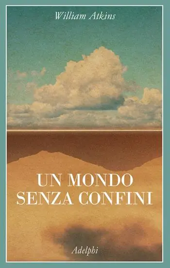 Vendita Finale Un mondo senza confini. Viaggi in luoghi deserti