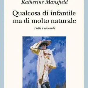 Prezzo Di Fabbrica Qualcosa di infantile ma di molto naturale. Tutti i racconti