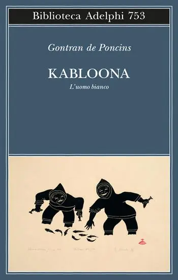 Kabloona. L‘uomo bianco Solo Oggi