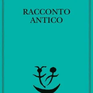 Offerta Del Giorno Racconto antico e altre poesie disperse. Testo originale a fronte