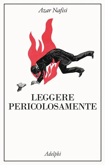 Super Prezzo Leggere pericolosamente. Il potere sovversivo della letteratura in tempi difficili